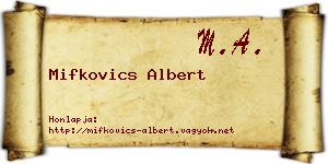 Mifkovics Albert névjegykártya